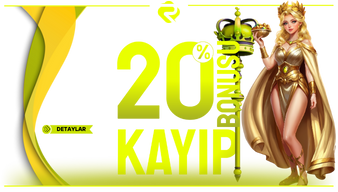 %20 Kayıp Bonusu